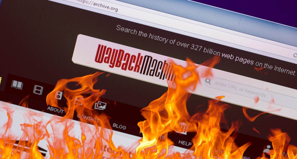 wayback internet archive danger on fire