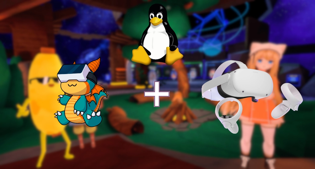 Tutorial – VR on Linux with WiVRn